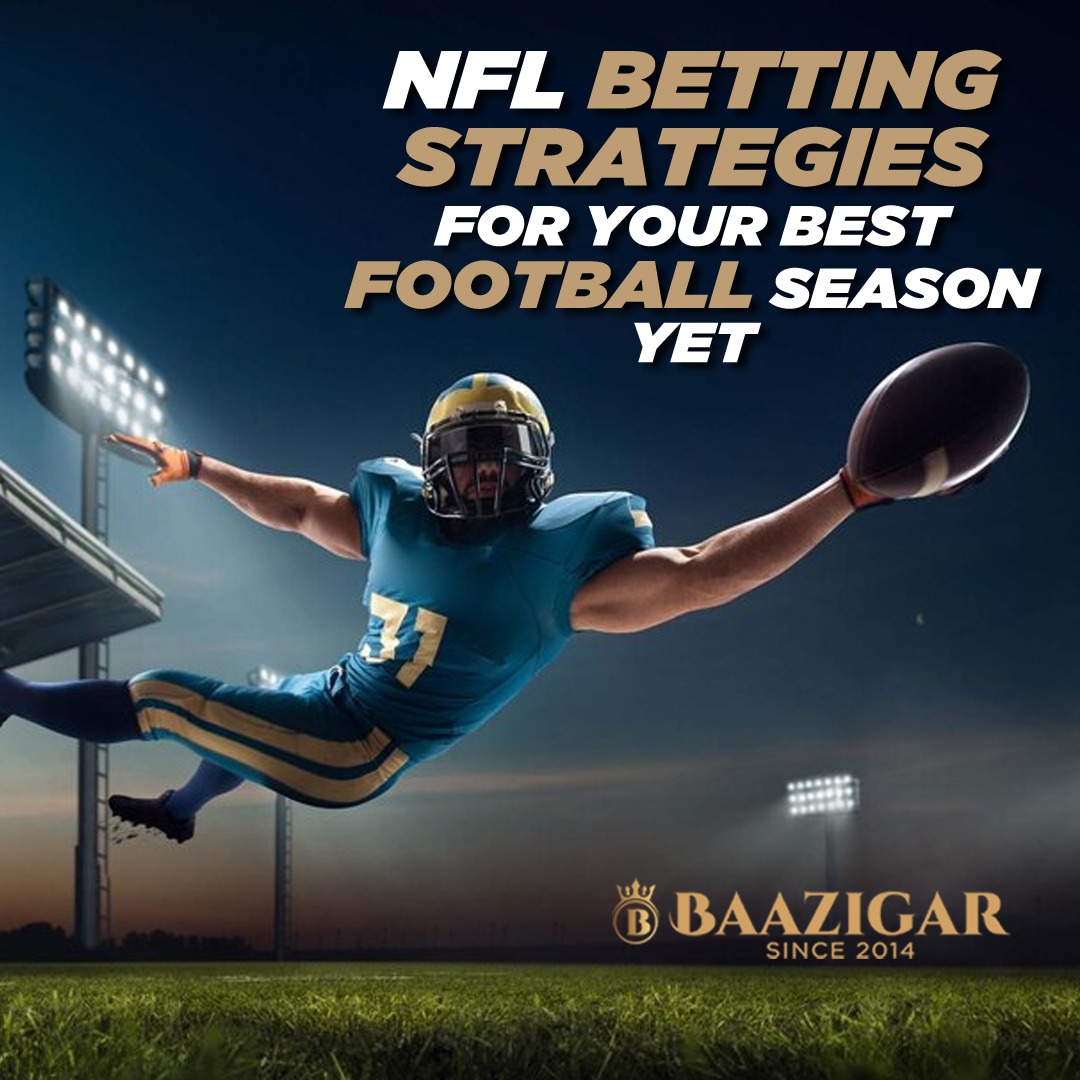 Featured image of NFL Betting Strategies for Your Best Football Season Yet